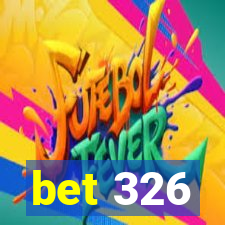 bet 326